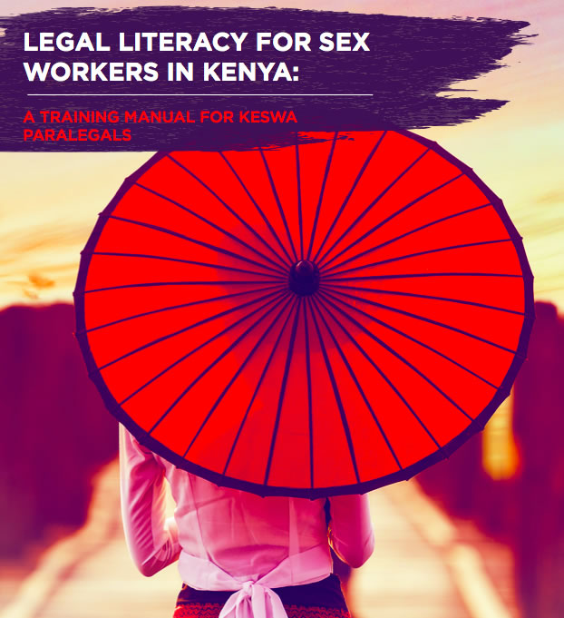Legal Literacy on Legal Issues affecting  Sex Workers in Kenya